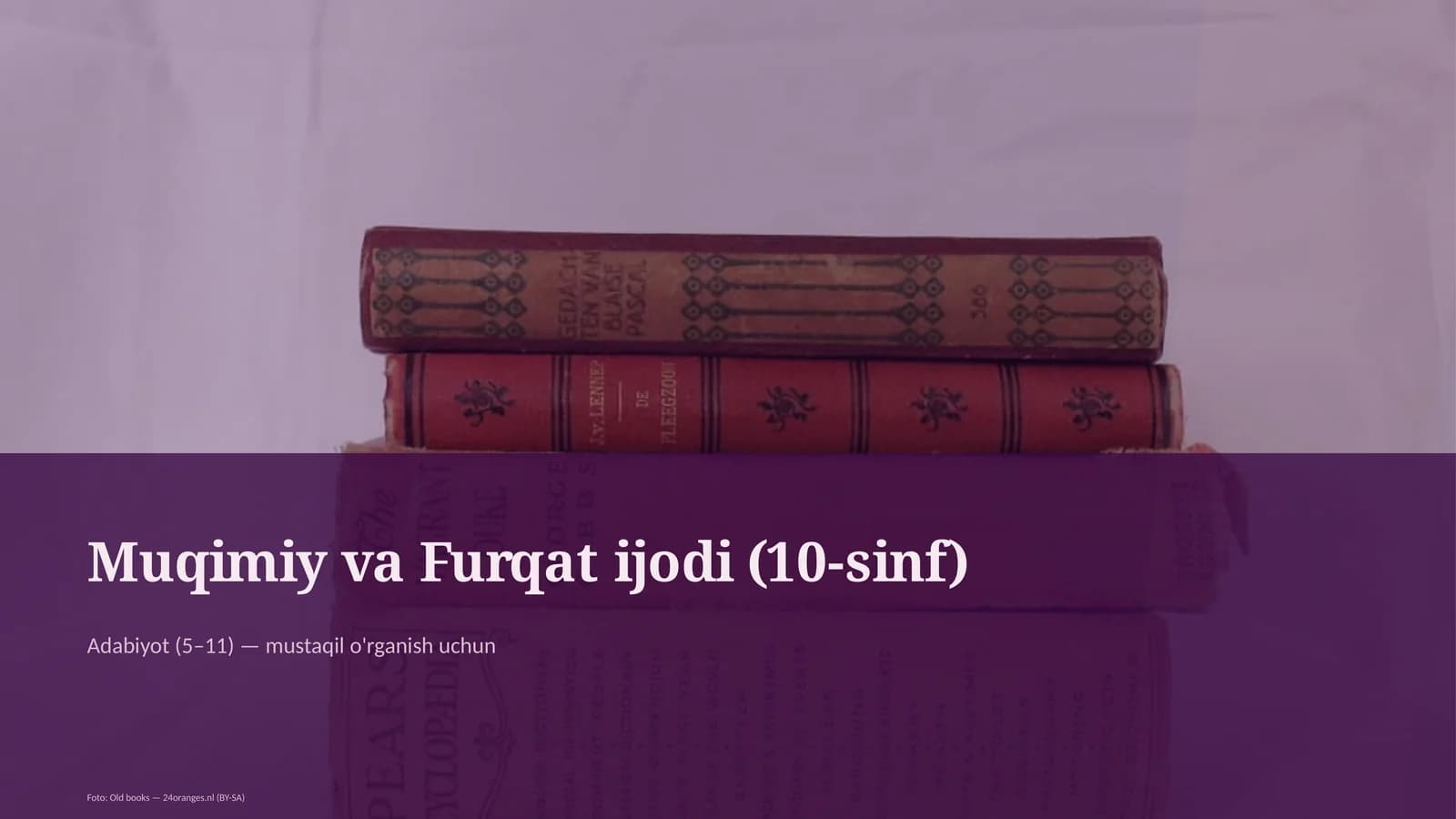 Muqimiy va Furqat ijodi (10-sinf)