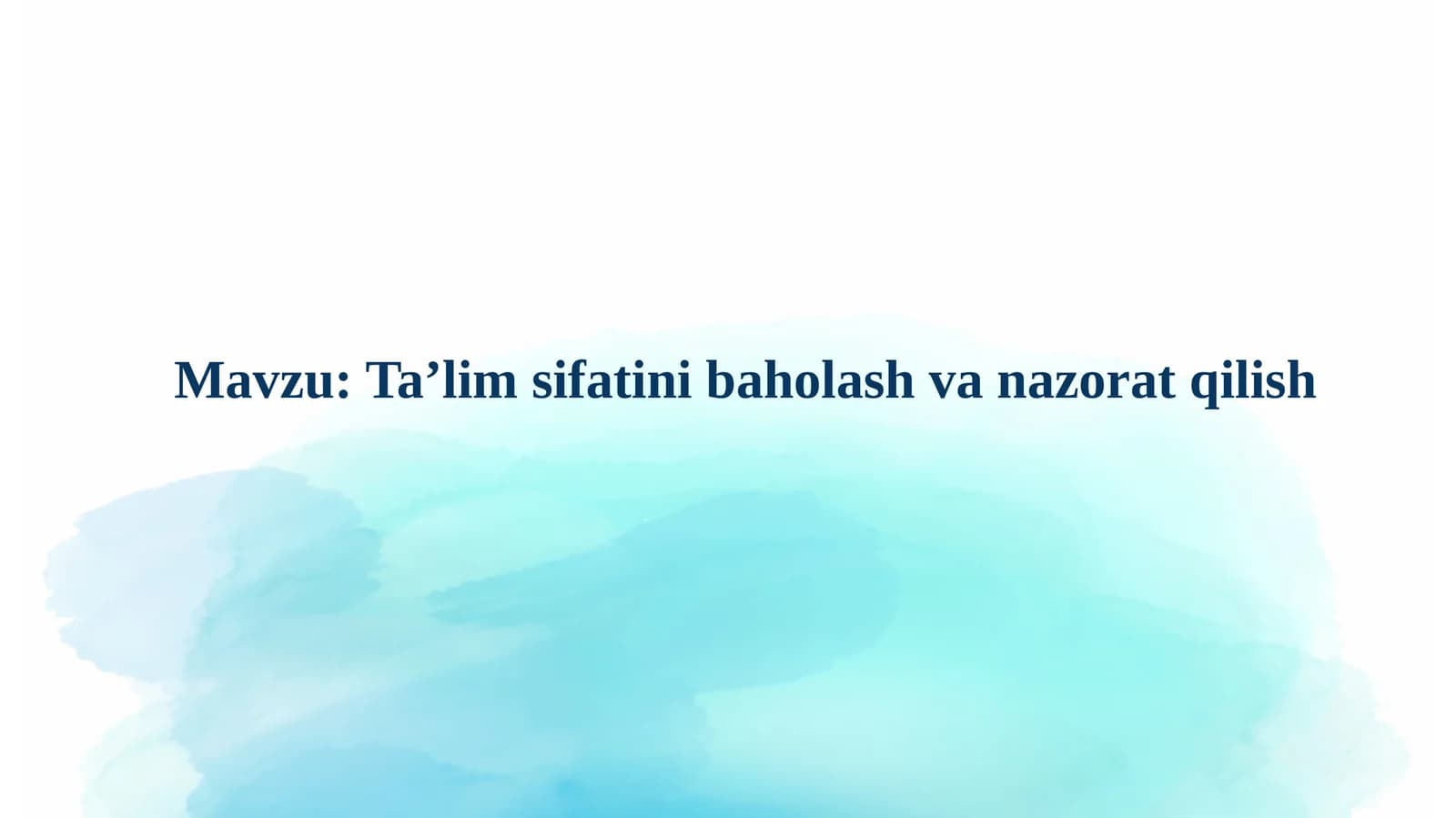 Ta'limsifatinibaholashvanazoratqilish