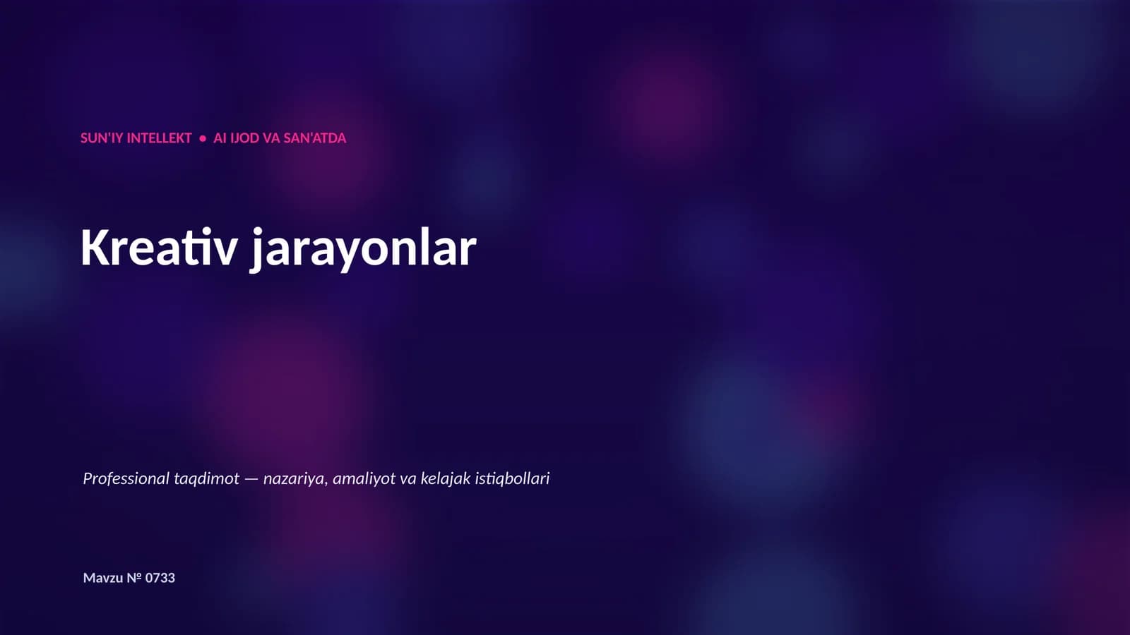 SUN'IY INTELLEKT • AI IJOD VA SAN'ATDA