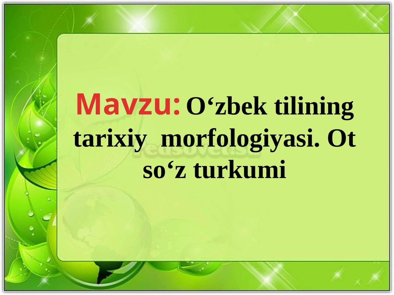 Oʻzbek tilining tarixiy  morfologiyasi. Ot so‘z turkumi