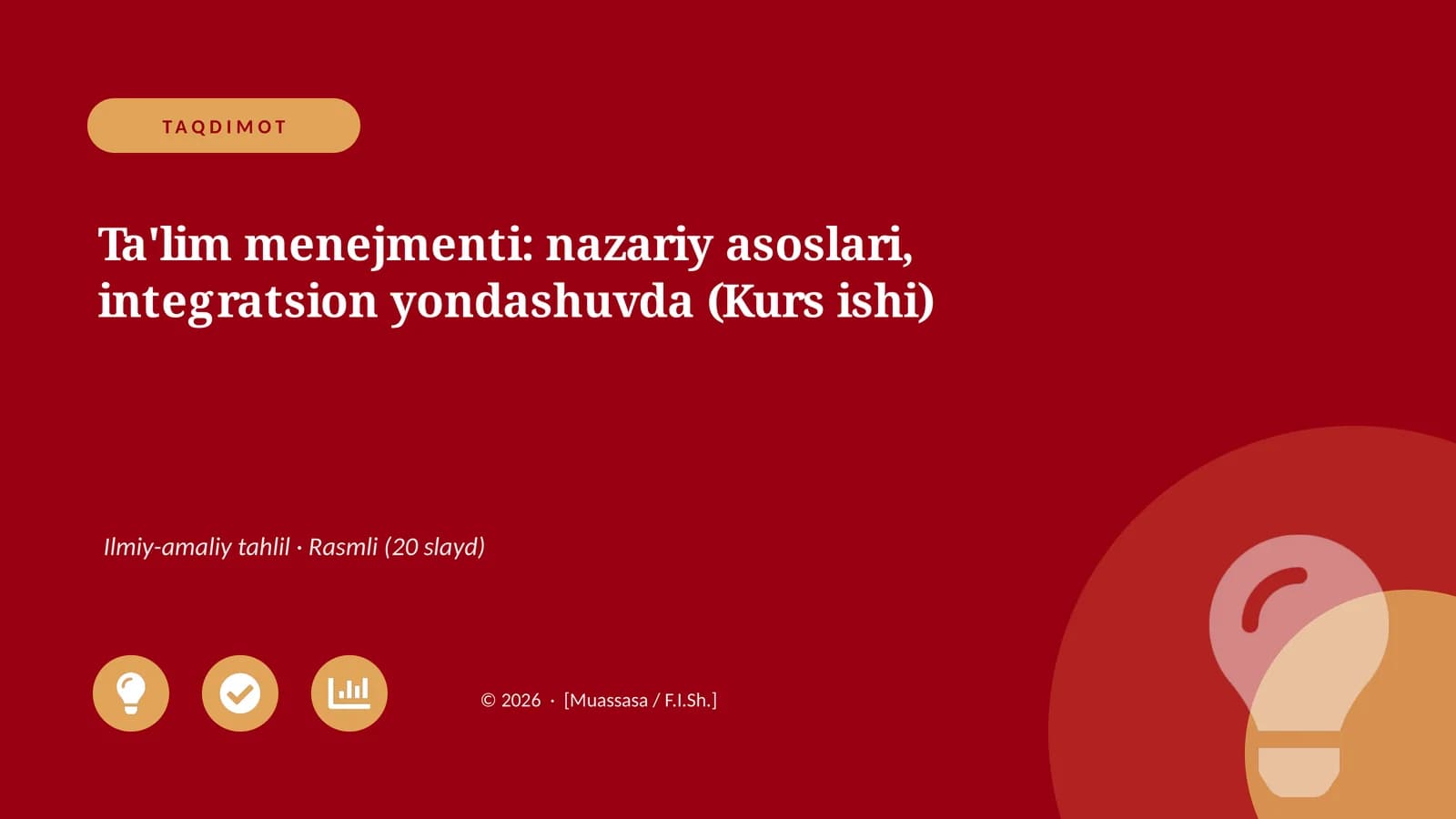 Ta'lim menejmenti: nazariy asoslari, integratsion yondashuvda (Kurs ishi)