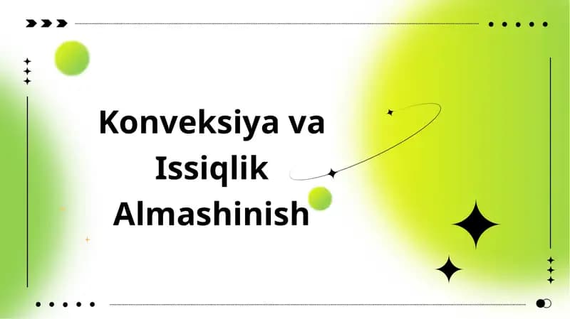 Konveksiya va Issiqlik Almashinish