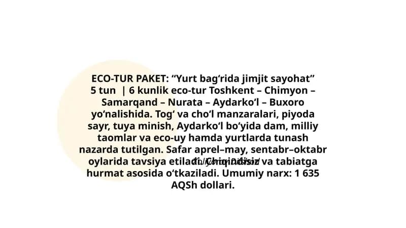 ECO-TUR PAKET: “Yurt bag‘rida jimjit sayohat”