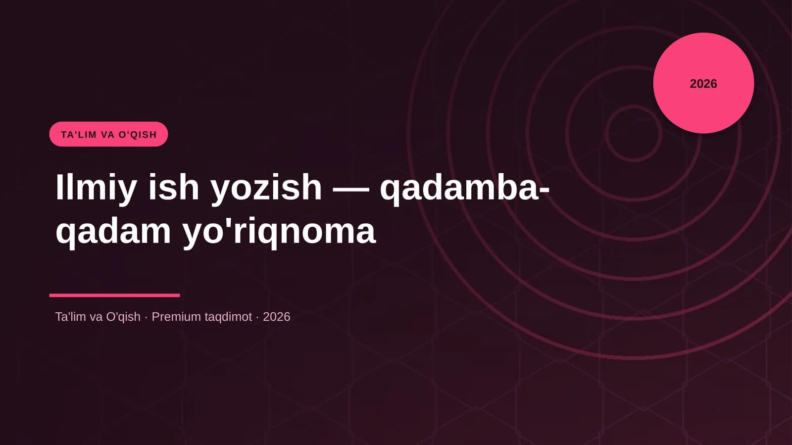 Ilmiy ish yozish — qadamba-qadam yo'riqnoma