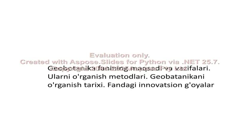Geobotanika fanining maqsadi va vazifalari