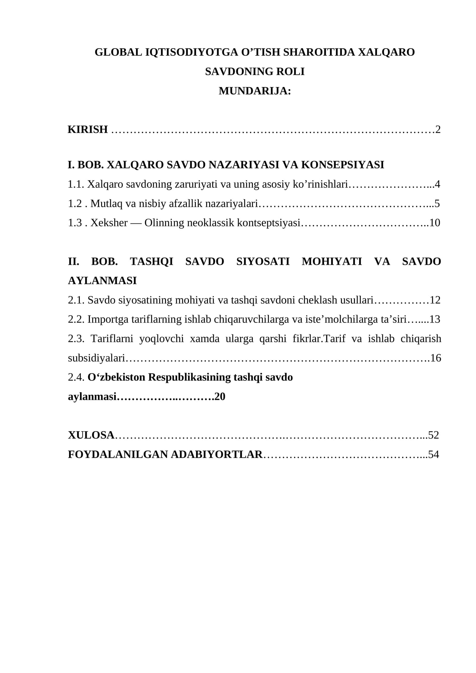 GLOBAL IQTISODIYOTGA O’TISH SHAROITIDA XALQARO SAVDONING ROLI