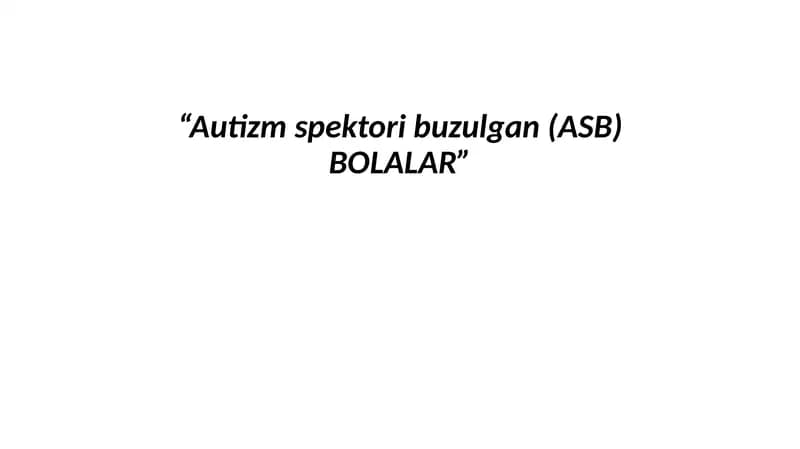 Autizm spektori buzulgan bolalar
