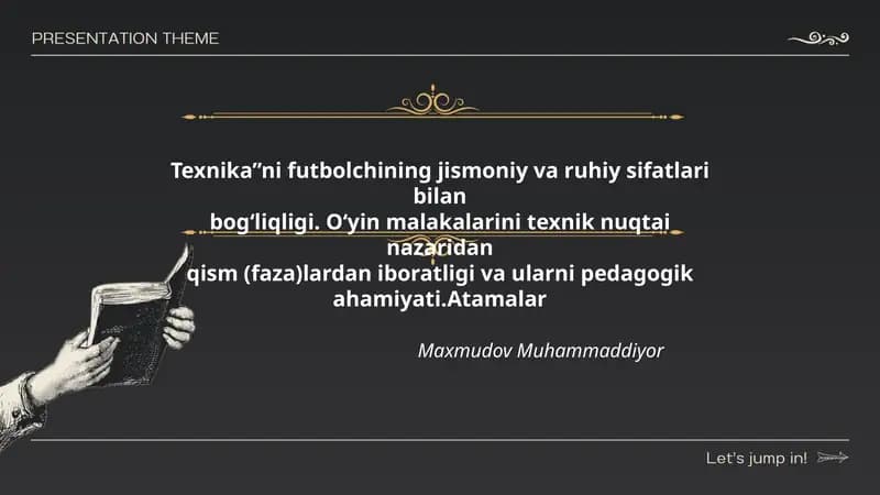 Texnika”ni futbolchining jismoniy va ruhiy sifatlari bilan bog‘liqligi