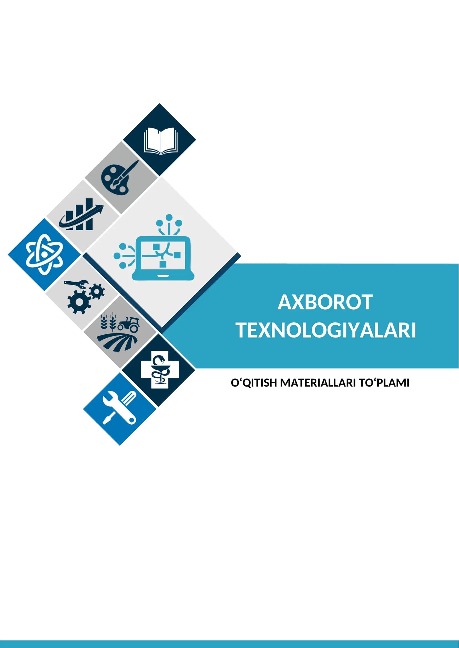 “AXBOROT TEXNOLOGIYALARI ASOSLARI”