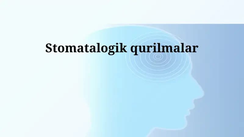 Stomatalogik qurilmalar