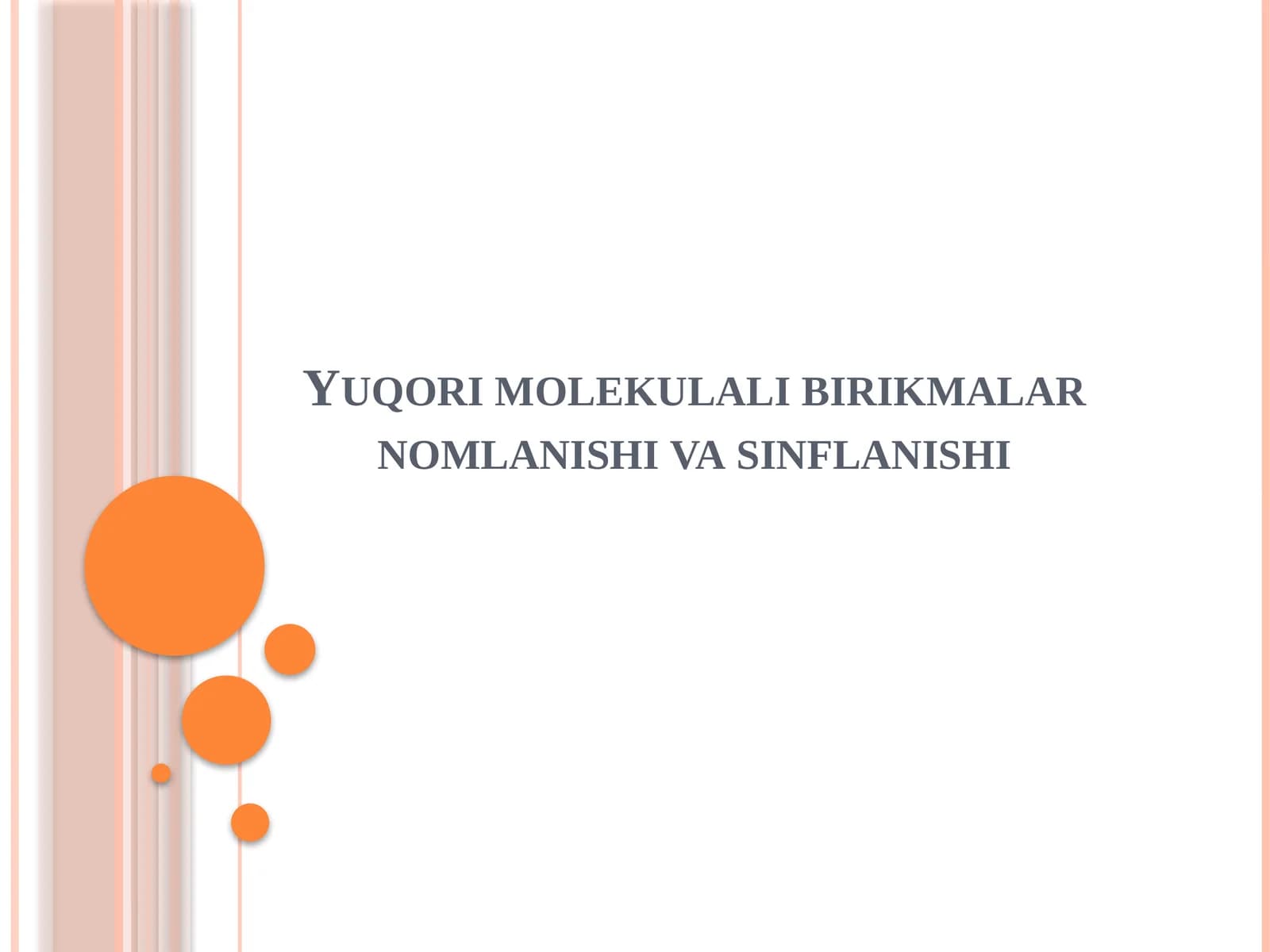 Yuqori molekulyar birikmalarning kimyoviy tuzilishi va izomeriya hodisalari