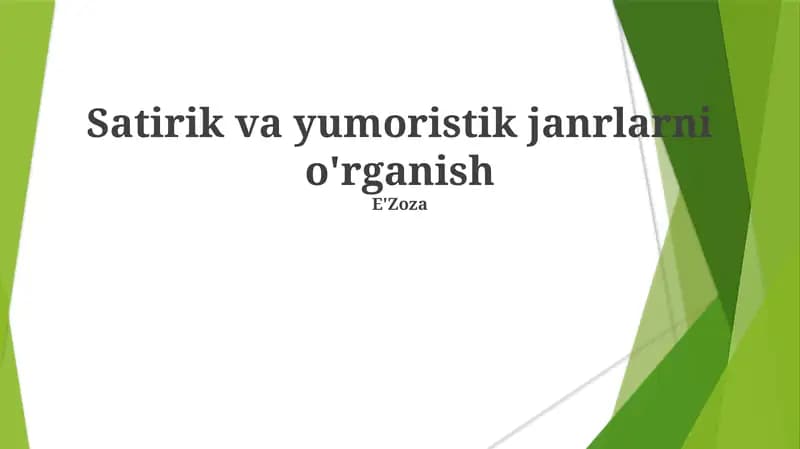 Satir va yumor janrlarni o'rganish