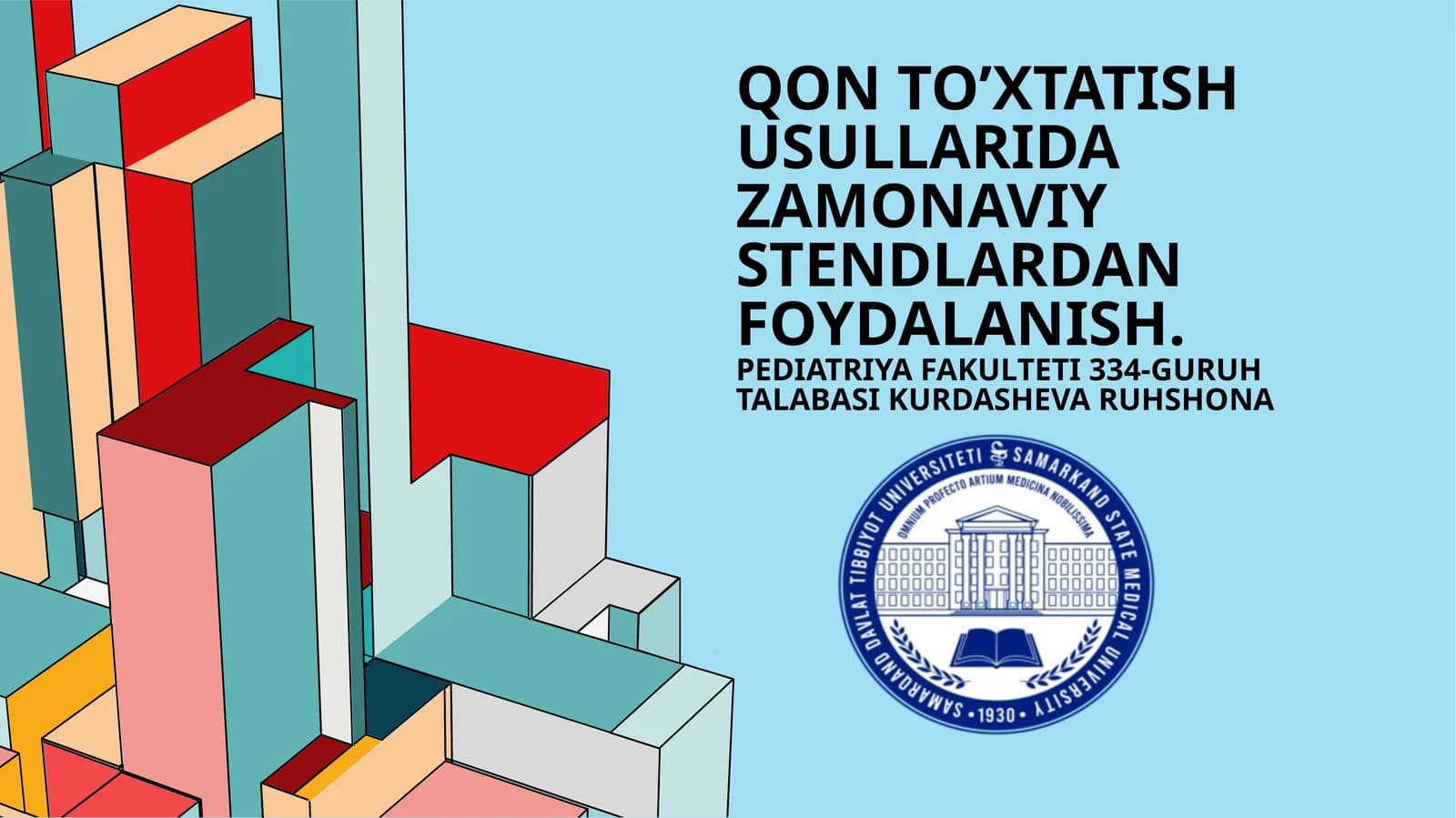 Qon to'xtatish usullarida zamonaviy stendlardan foydalanish umumiy xirurgiyadan