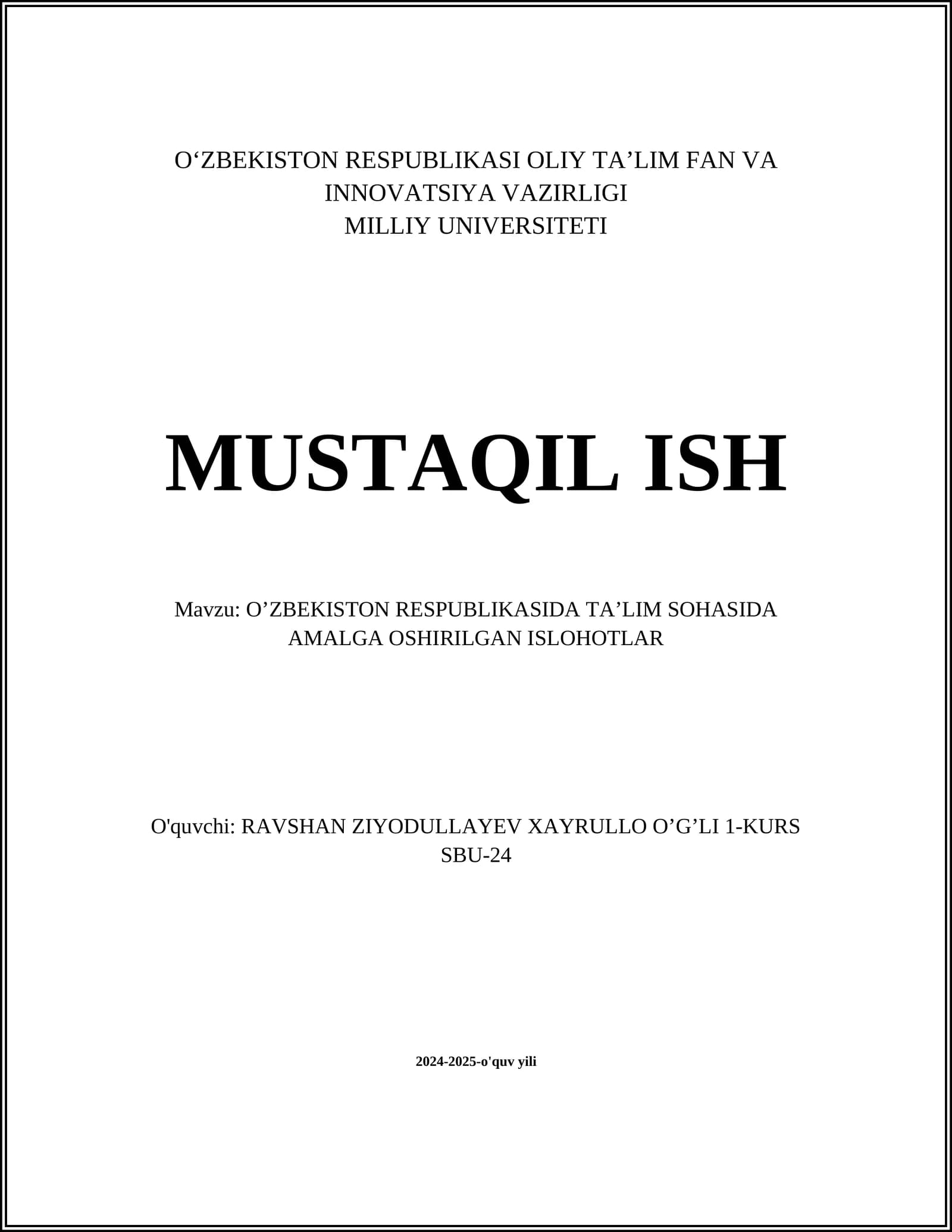 O'ZBEKISTON RESPUBLIKASIDA TA’LIM SOHASIDA AMALGA OSHIRILGAN ISLOHOTLAR
