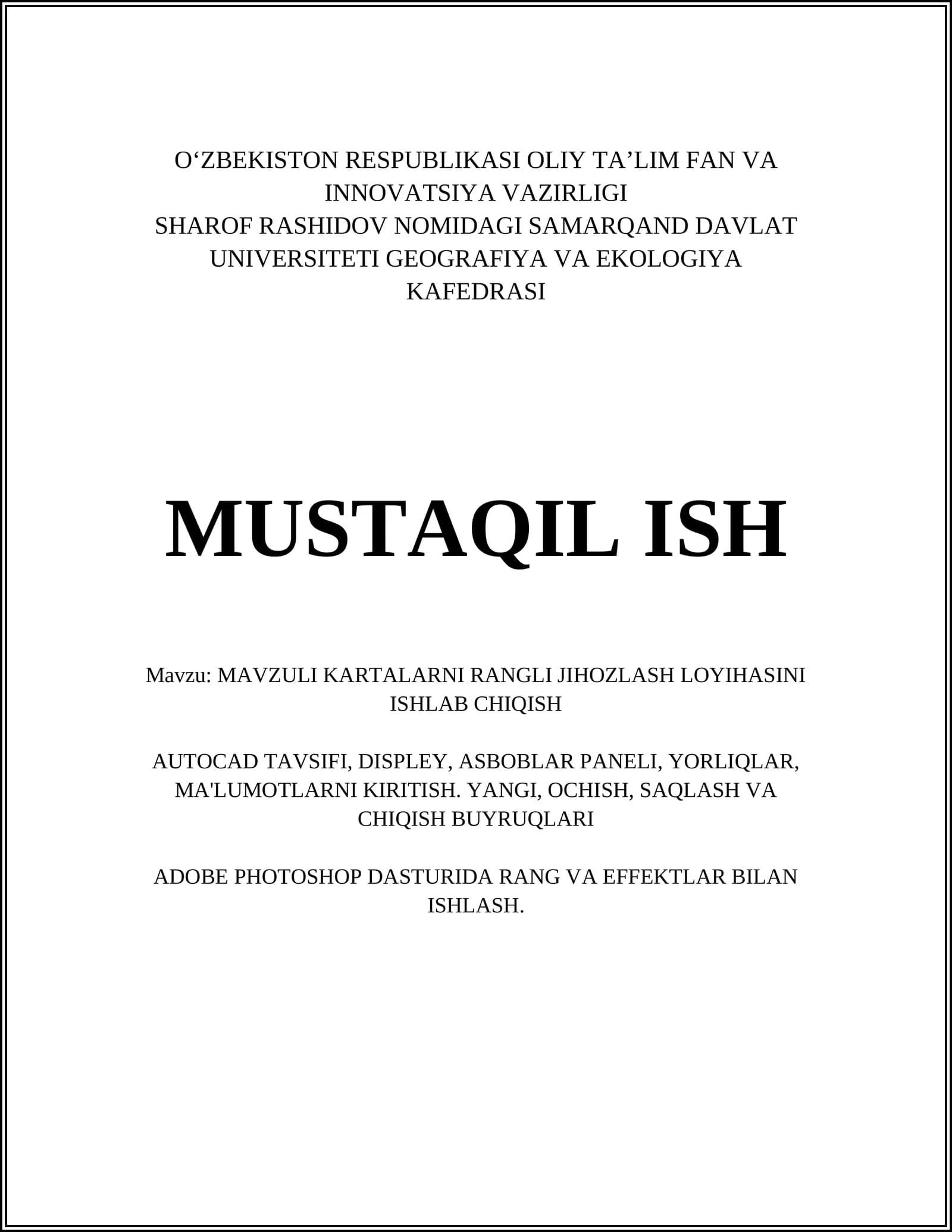 MAVZULI KARTALARNI RANGLI JIHOZLASH LOYIHASINI ISHLAB CHIQISH