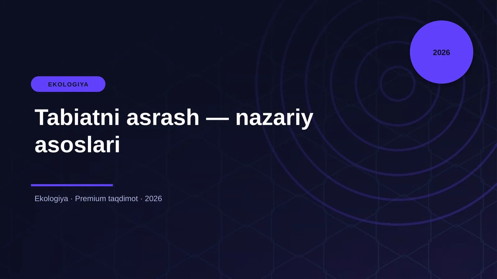 Tabiatni asrash — nazariy asoslari