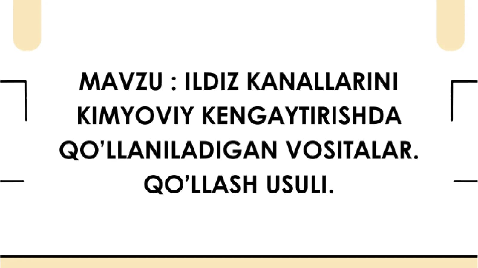 Ildiz kanallarini kimyoviy kengaytirishda qo'llaniladigan vositalar