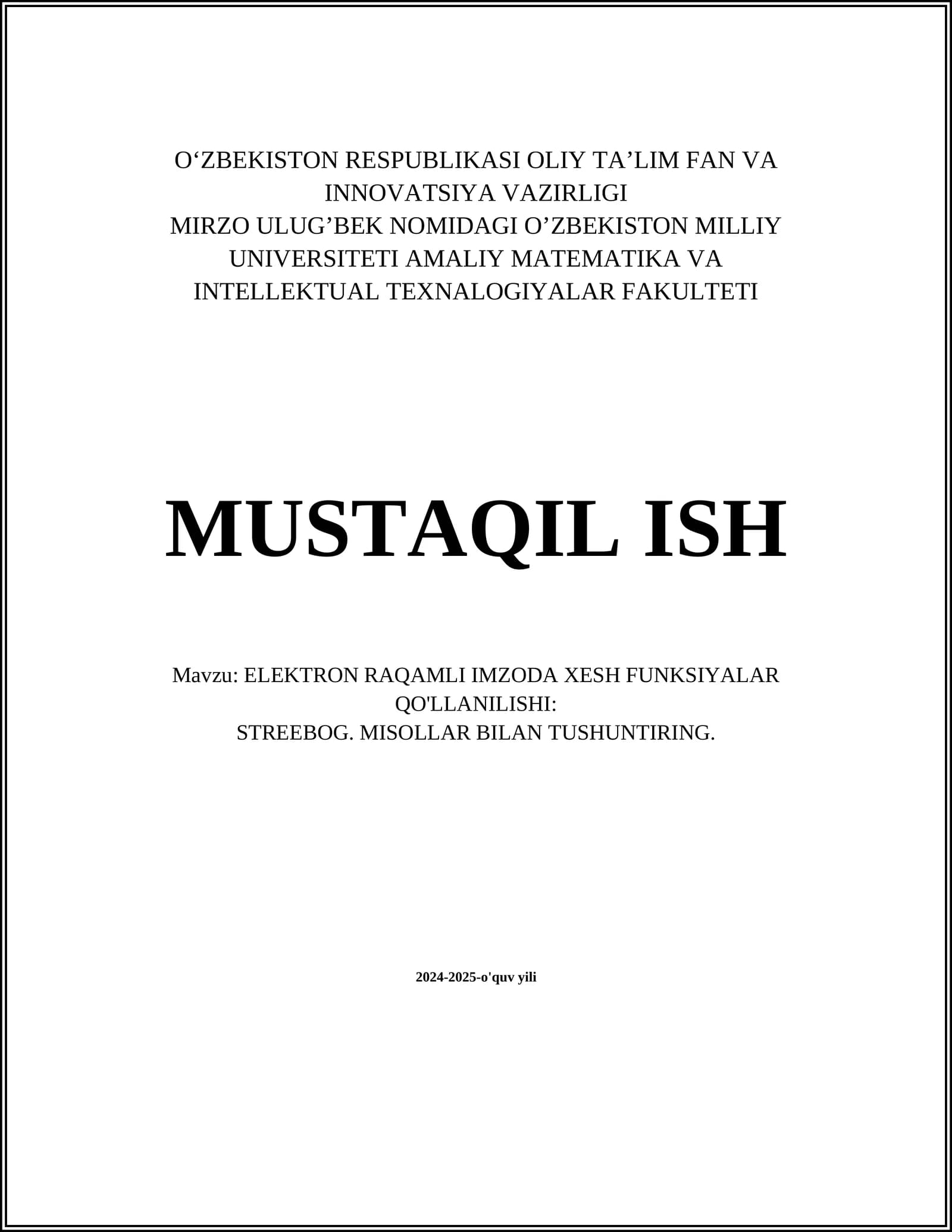ELEKTRON RAQAMLI IMZODA XESH FUNKSIYALAR QO'LLANILISHI: STREEBOG. MISOLLAR BILAN TUSHUNTIRING
