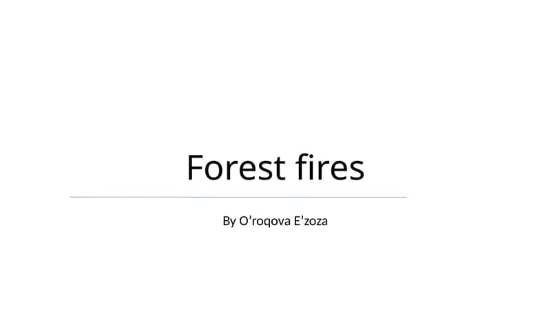 Forest fires