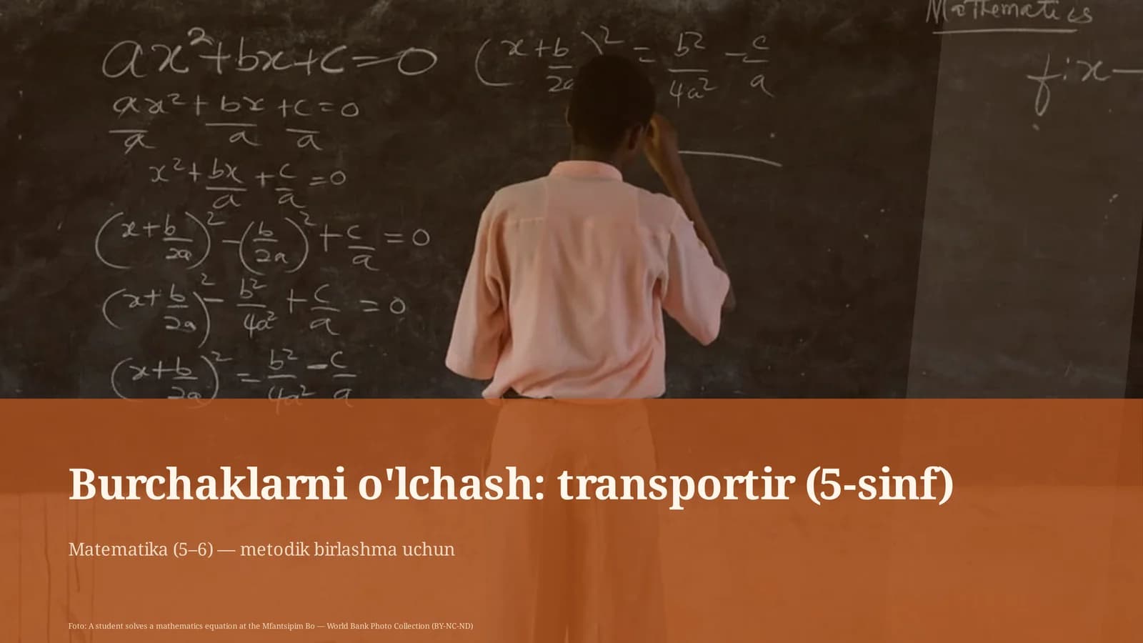 Burchaklarni o'lchash: transportir (5-sinf)