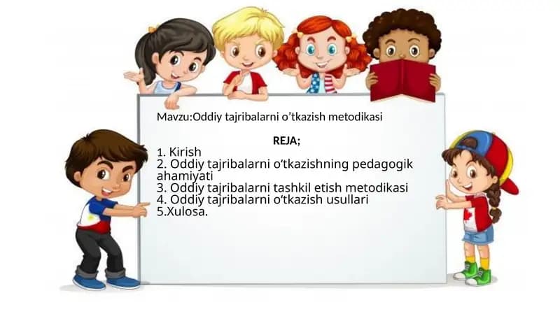 Oddiy tajribalarni o‘tkazish metodikasi