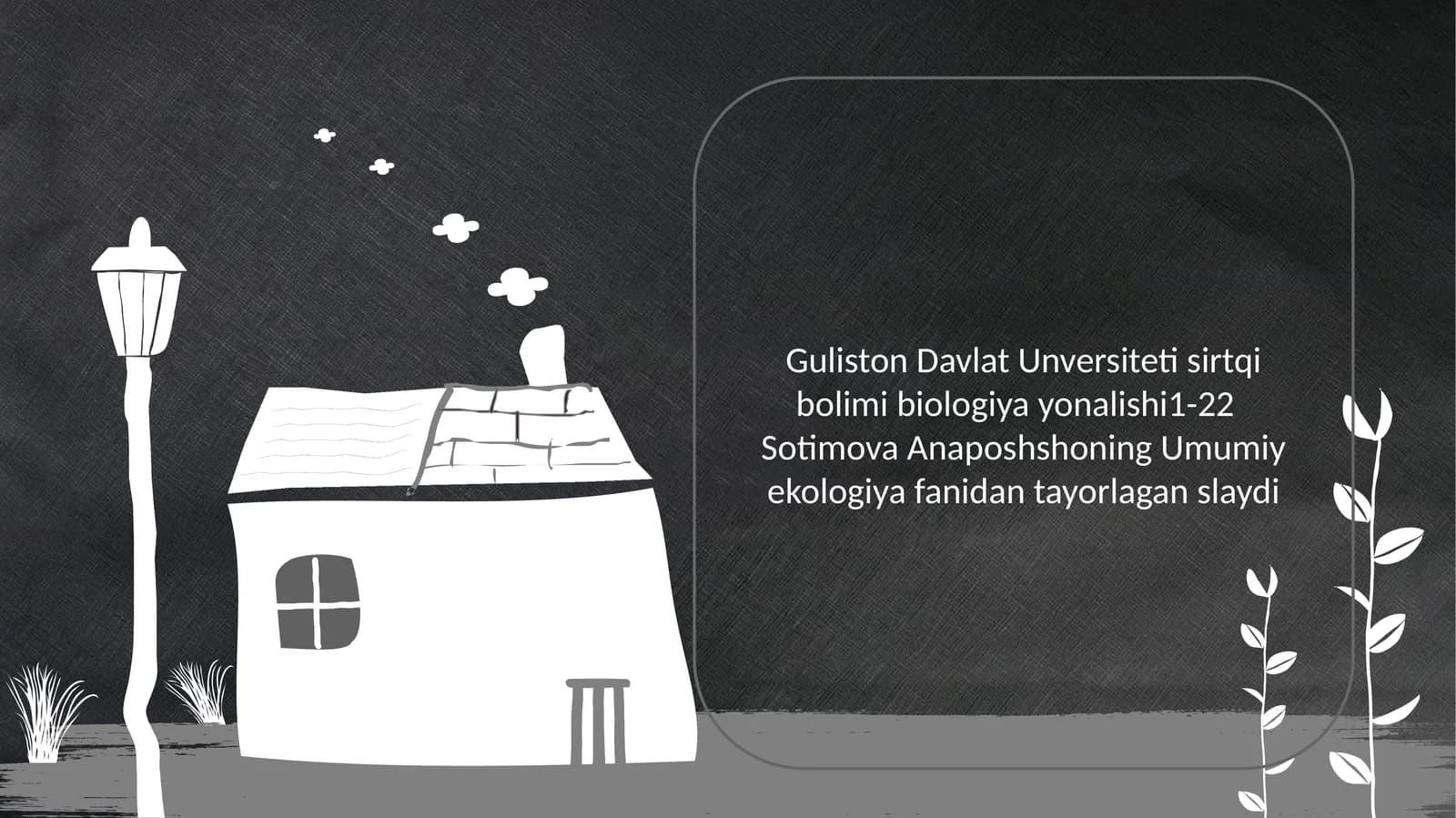 Umumiy ekologiya fanidan tayorlagan slayd