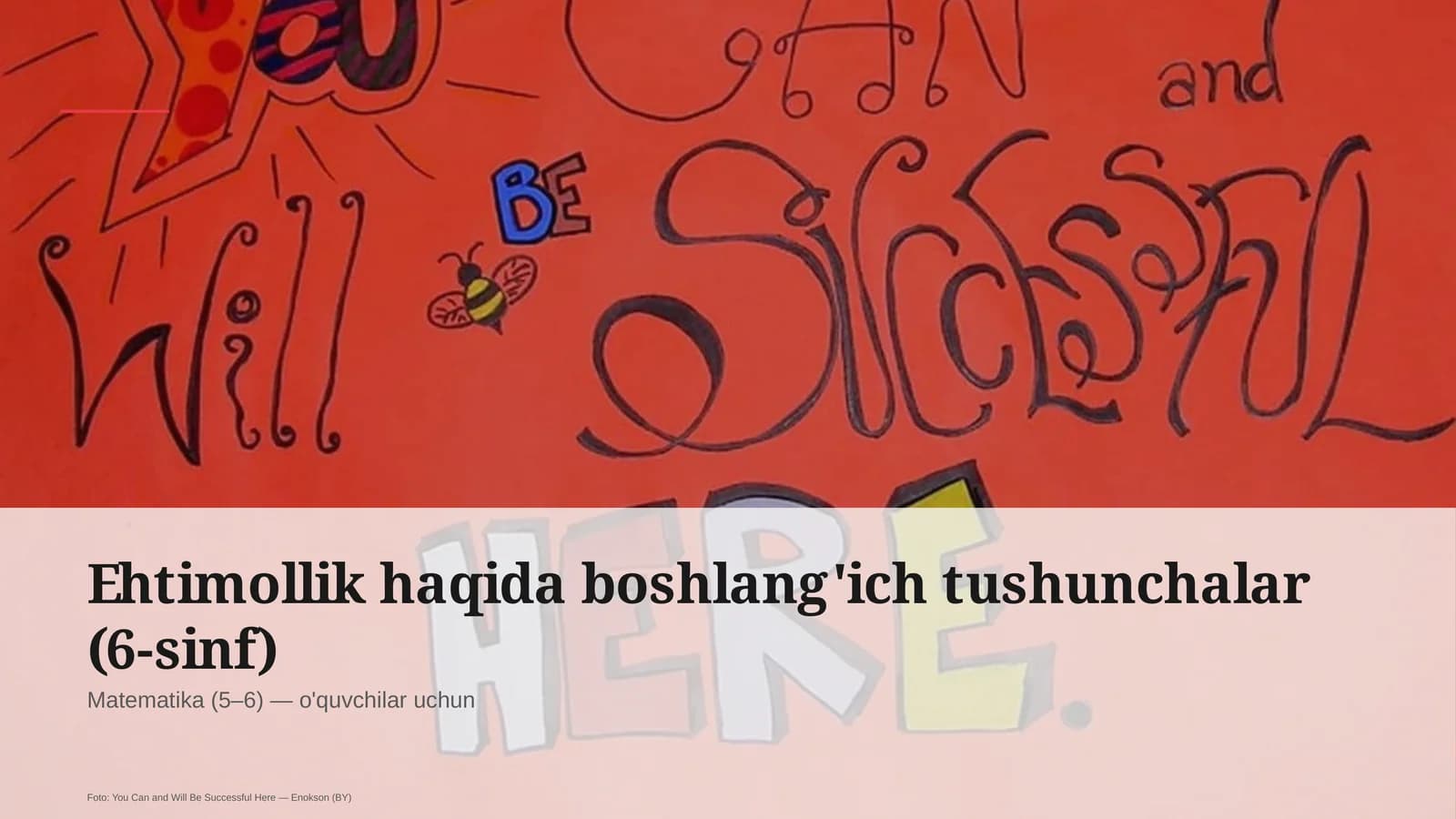Ehtimollik haqida boshlang'ich tushunchalar (6-sinf)
