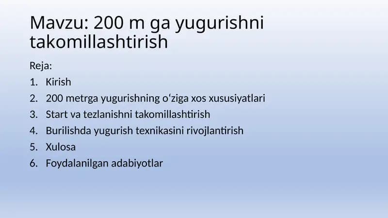 200 m ga yugurishni takomillashtirish