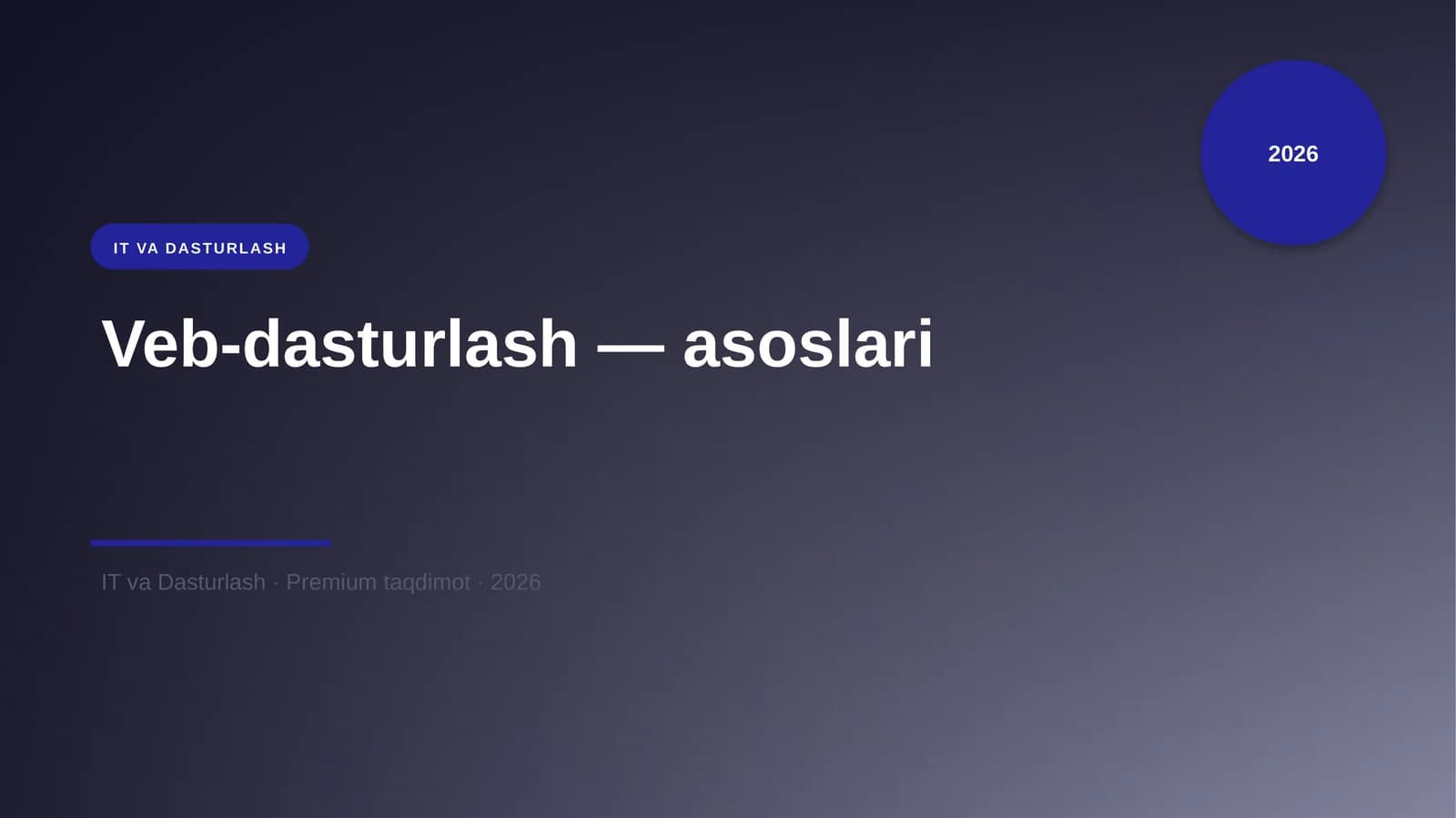 Veb-dasturlash — asoslari
