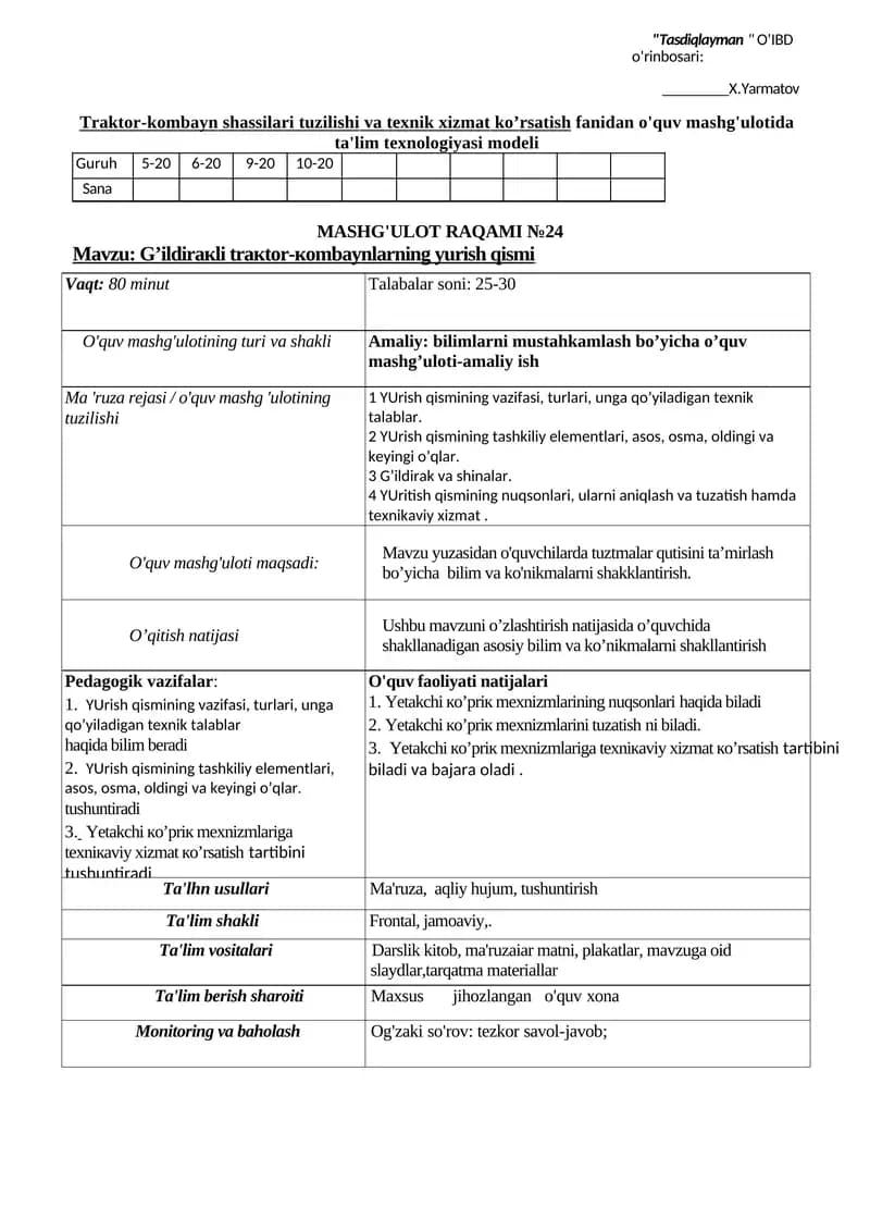 Traktor-kombayn shassilari tuzilishi va texnik xizmat ko’rsatish fаnidan o'quv mashg'ulotida ta'lim texnologiyasi modeli