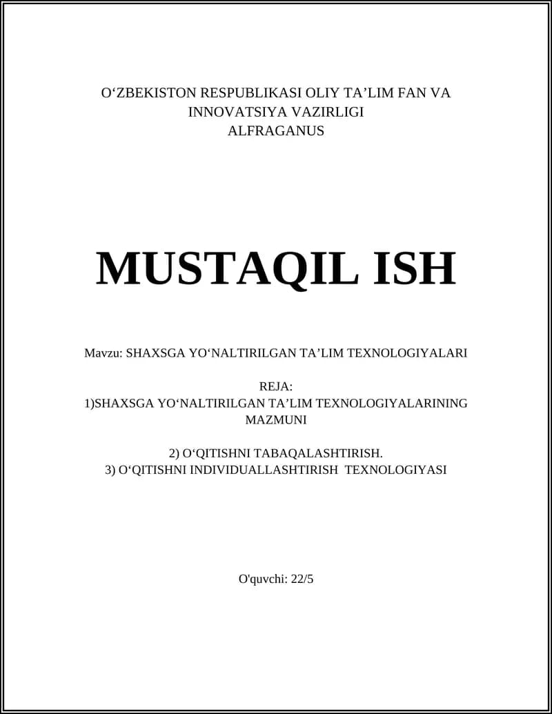 SHAXSGA YOʻNALTIRILGAN TA’LIM TEXNOLOGIYALARI