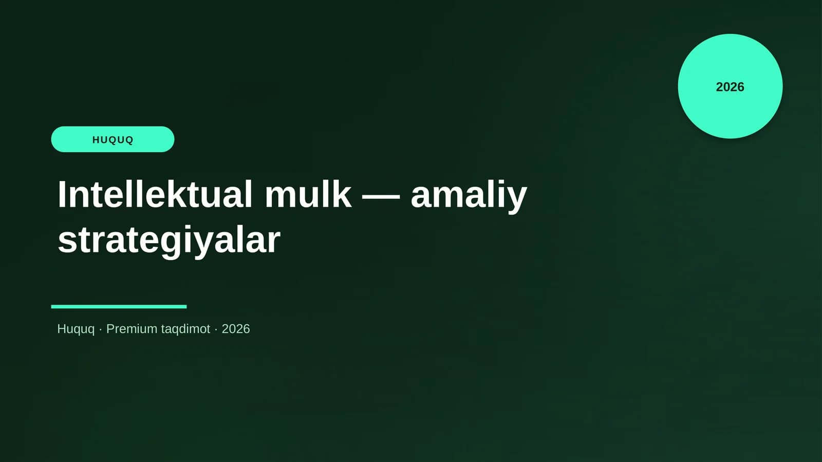 Intellektual mulk — amaliy strategiyalar