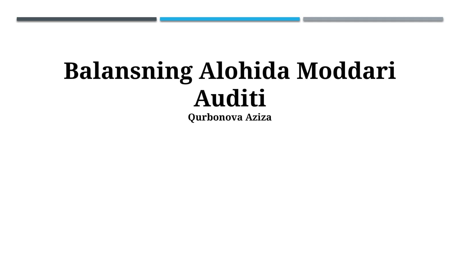 Balansning Alohida Moddari Auditi