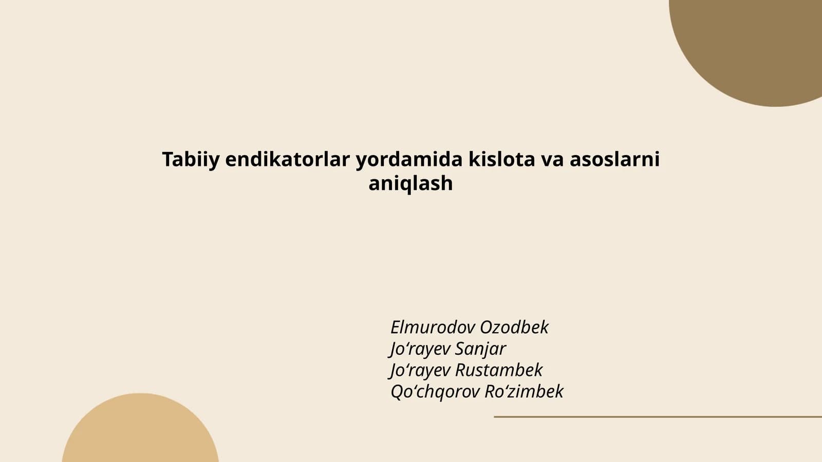Tabiiy endikatorlar yordamida kislota va asoslarni aniqlash
