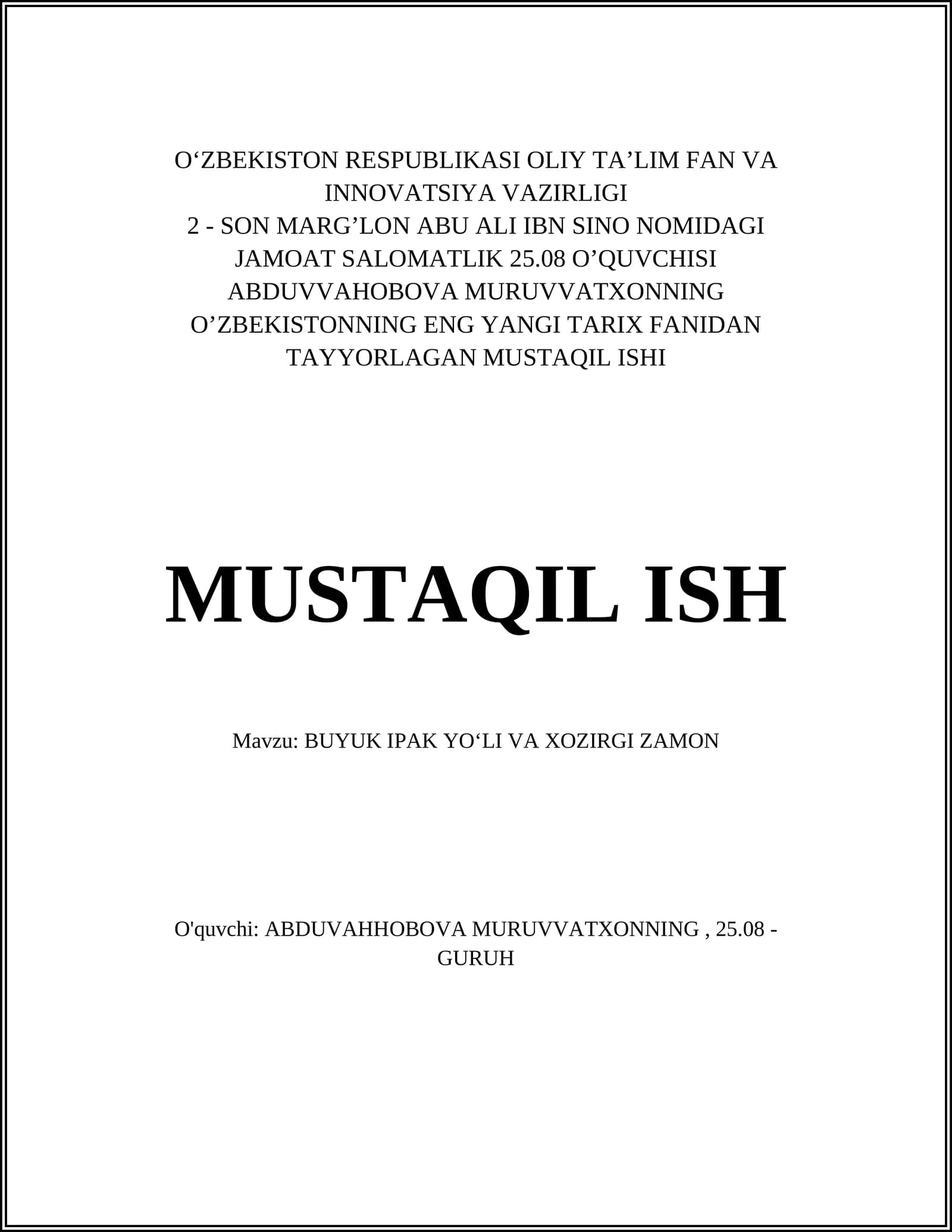 BUYUK IPAK YOʻLI VA XOZIRGI ZAMON