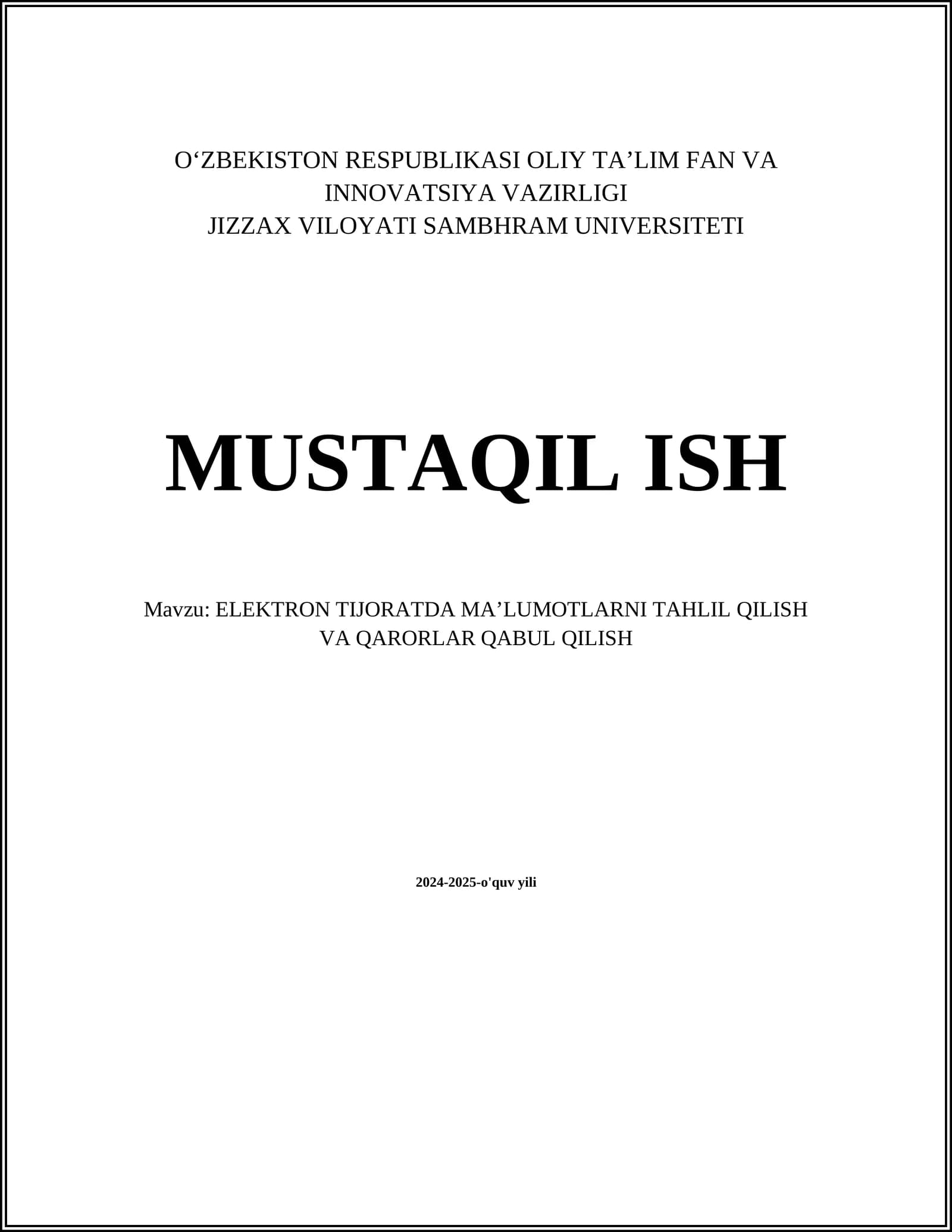 ELEKTRON TIJORATDA MAʼLUMOTLARNI TAHLIL QILISH VA QARORLAR QABUL QILISH