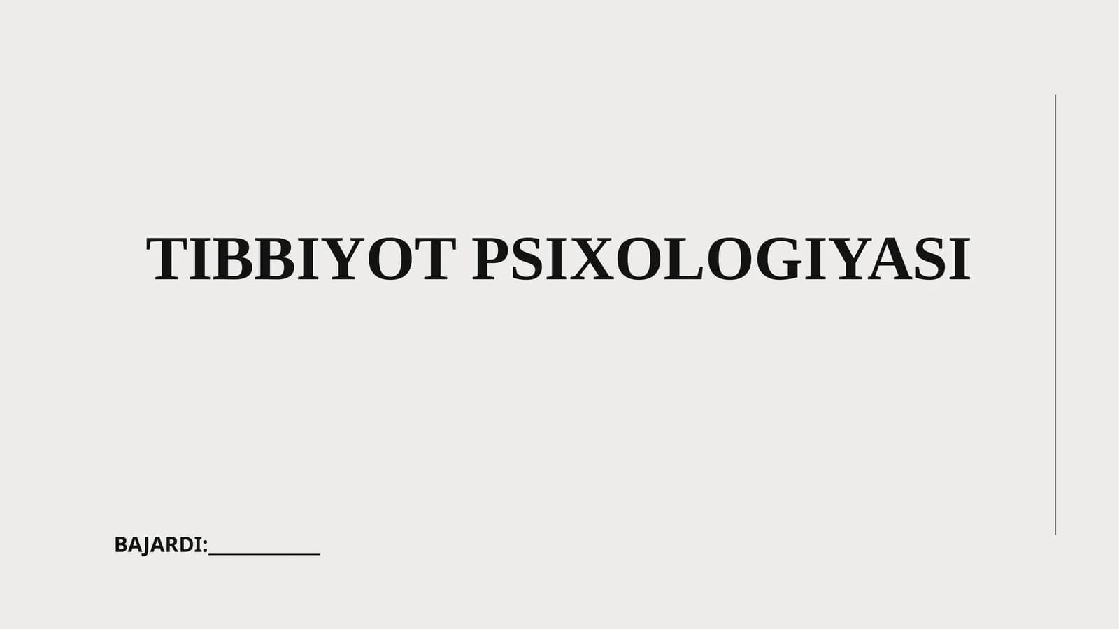 TIBBIYOT PSIXOLOGIYASI