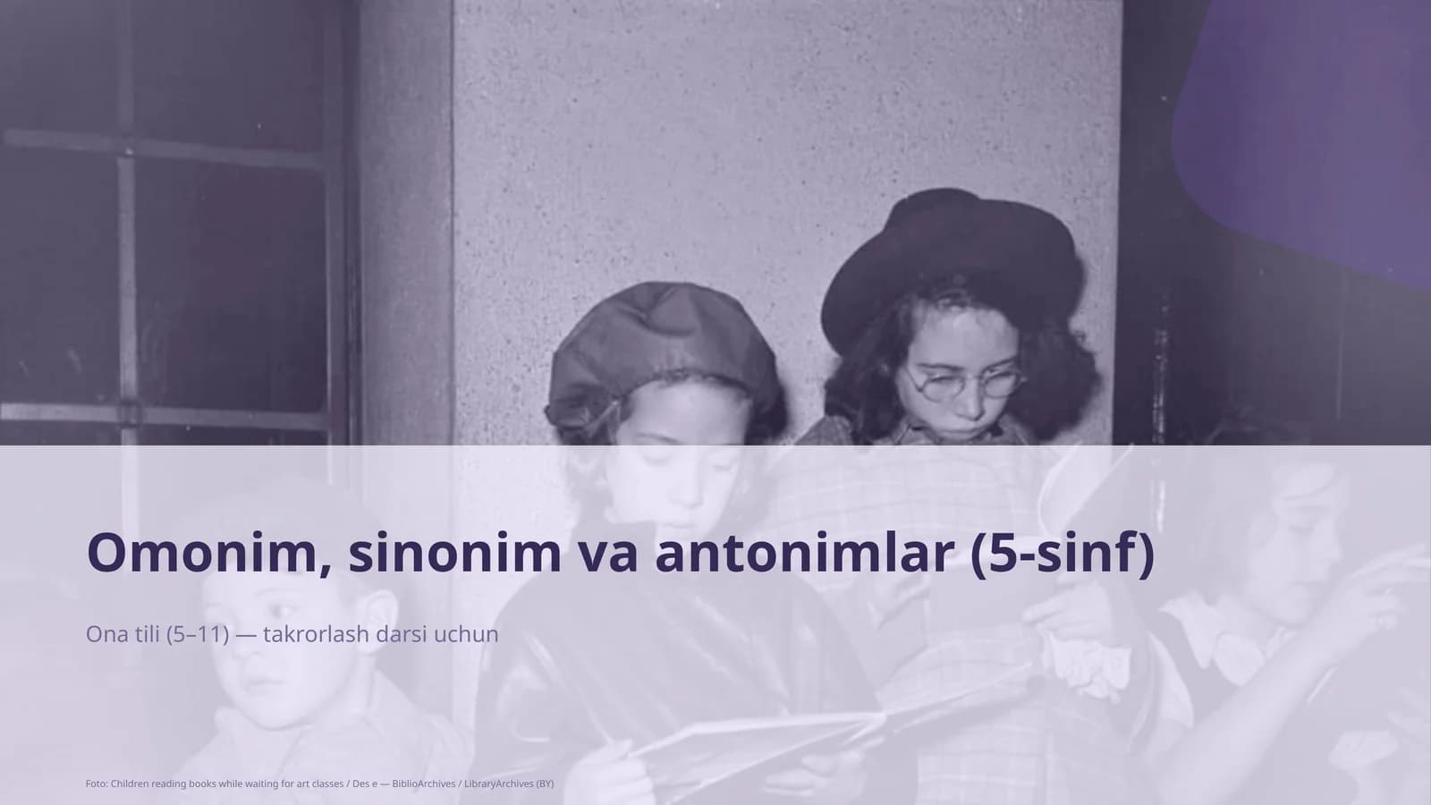 Ona tili (5–11) — takrorlash darsi uchun