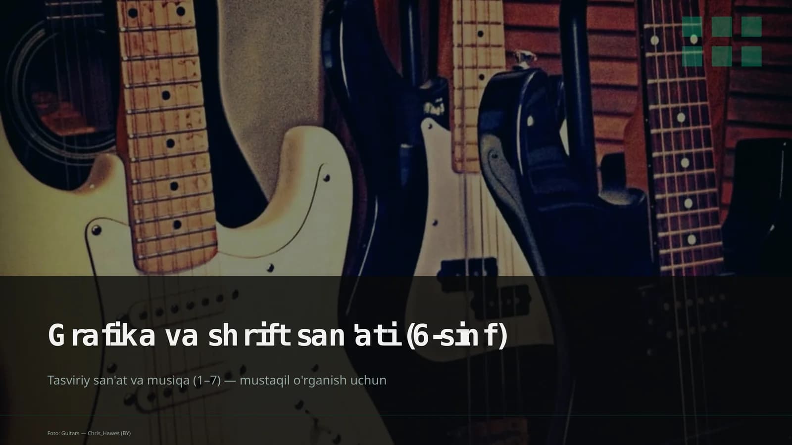 Grafika va shrift san'ati (6-sinf)