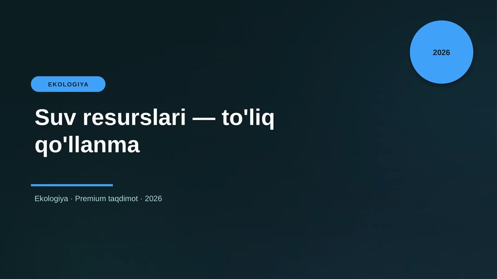 Suv resurslari — to'liq qo'llanma
