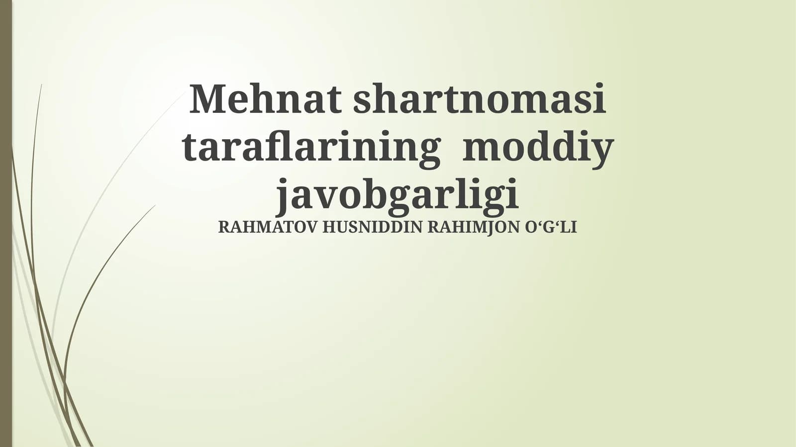 Mehnat shartnomasi taraflarining moddiy javobgarligi