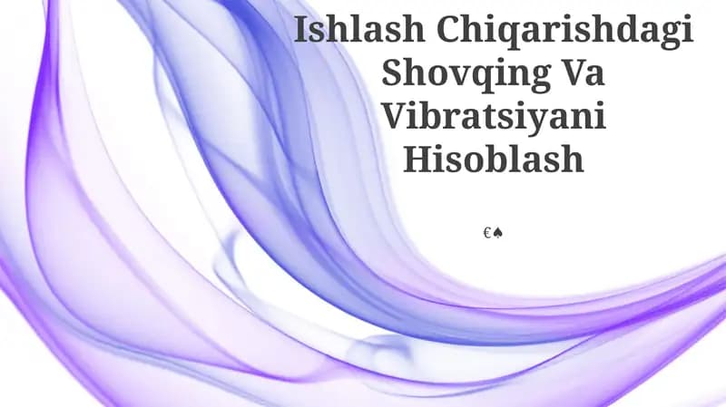 Shovqin va Tebranishlarni Hisoblash