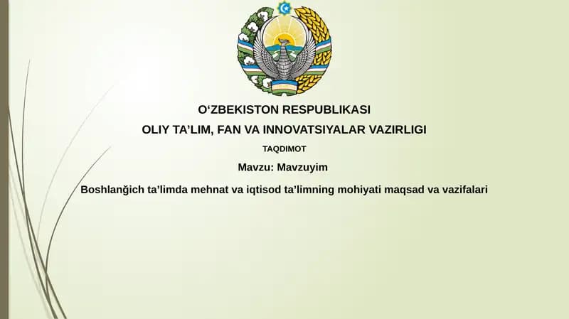 Mehnat va iqtisodiy ta'limning mohiyati va ahamiyati