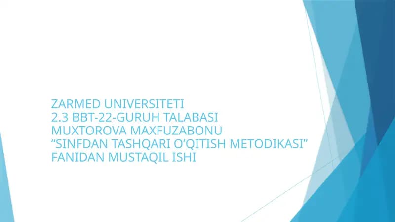 "SINFDAN TASHQARI O’QITISH METODIKASI"