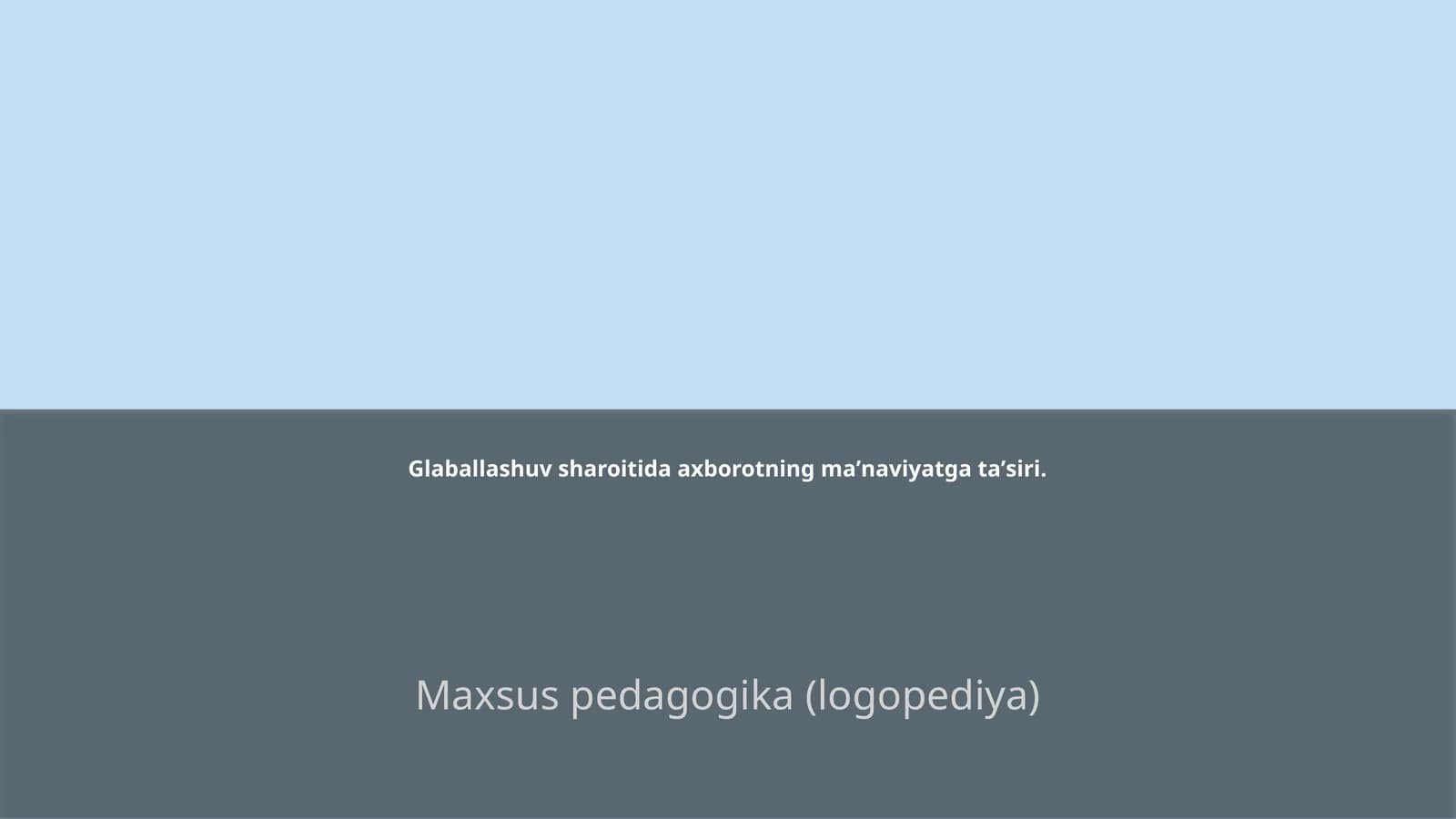Maxsus pedagogika (logopediya)