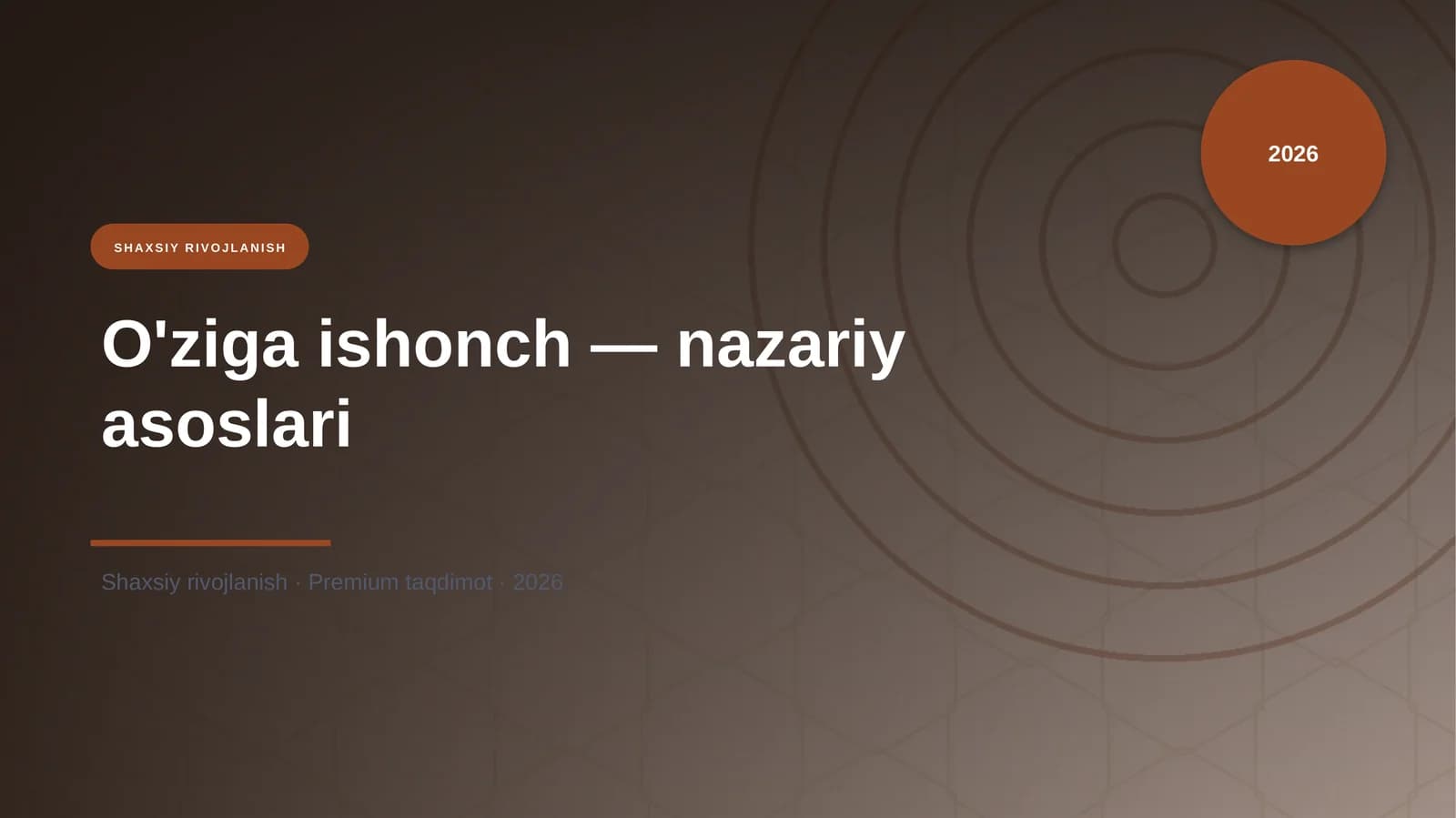O'ziga ishonch — nazariy asoslari