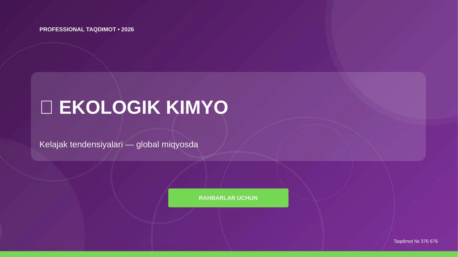 Ekologik kimyo: Kelajak tendensiyalari (global miqyosda) [rahbarlar uchun]