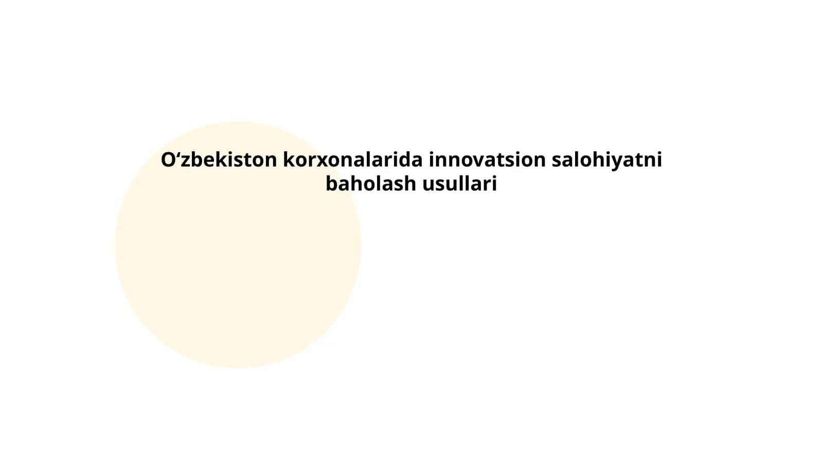 Innovatsion salohiyat tushunchasi va baholashning metodologiyasi