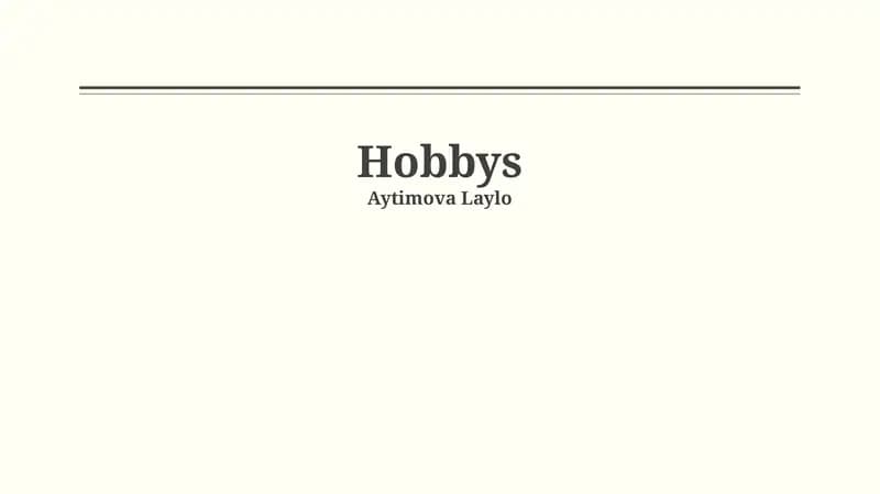 Hobbys