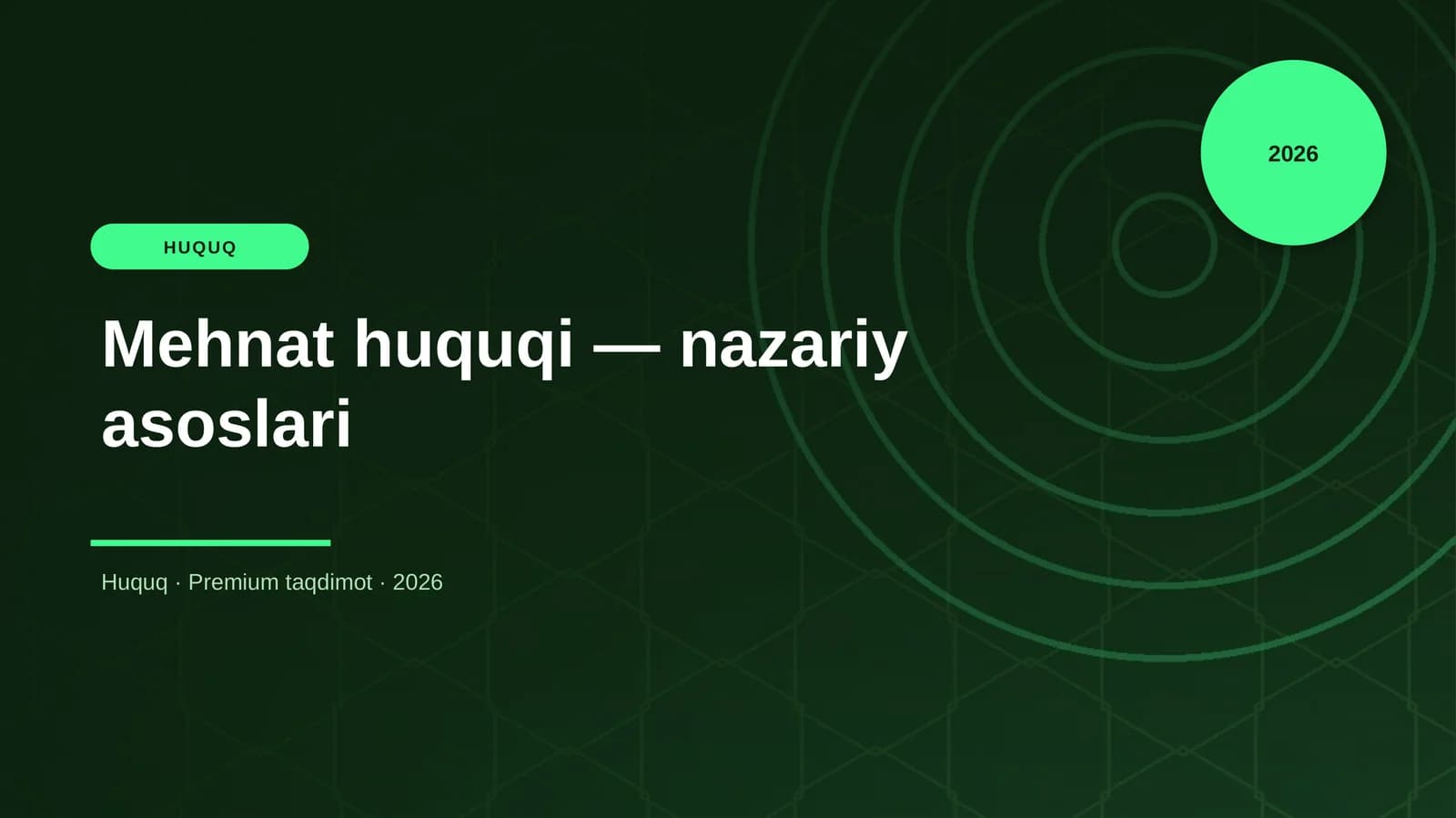 Mehnat huquqi — nazariy asoslari